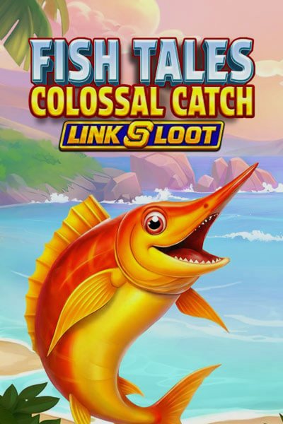 Fish Tales Colossal Catch: Link & Loot — slot bij Betwest Casino